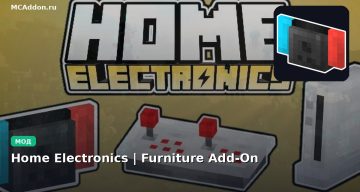 Мод Home Electronics | Furniture Add-On Minecraft BE