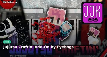 Мод Jujutsu Craftin’ Add-On by Eyebags Minecraft BE