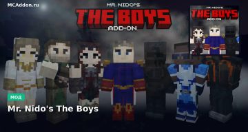 Мод Mr. Nido’s The Boys Minecraft BE