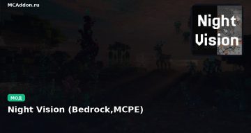 Мод Night Vision (Bedrock,MCPE) Minecraft BE
