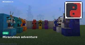 Мод Miraculous adventure Minecraft BE