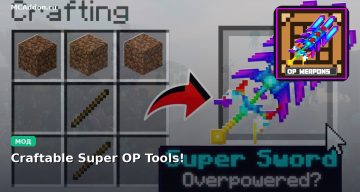 Мод Craftable Super OP Tools! Minecraft BE