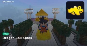 Мод Dragon Ball Spark Minecraft BE