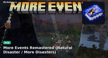 Мод More Events Remastered (Natural Disaster / More Disasters) Minecraft BE