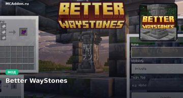 Мод Better WayStones Minecraft BE