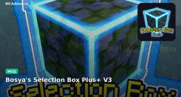 Мод Bosya’s Selection Box Plus+ V3 Minecraft BE