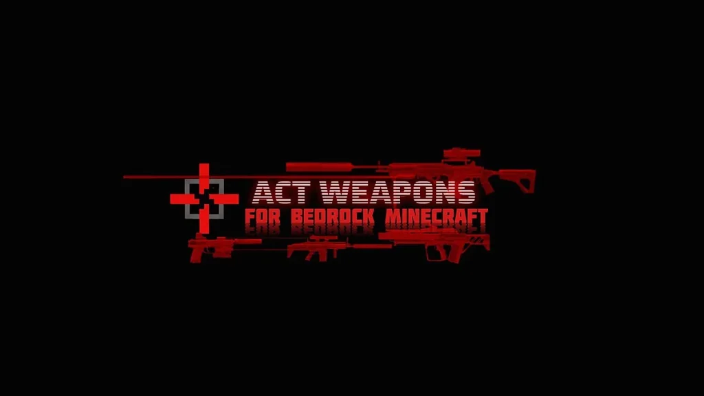 Мод ACT WEAPONS Minecraft BE